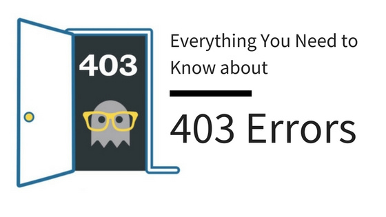 What is a 403 Error & How to Fix It