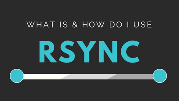 Rsync: What is it and How do I Use it?